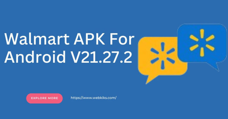 Walmart APK For Android V21.27.2