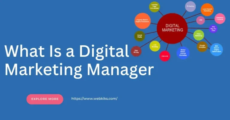 What Is a Digital Marketing Manager With Additional Skills to Learn