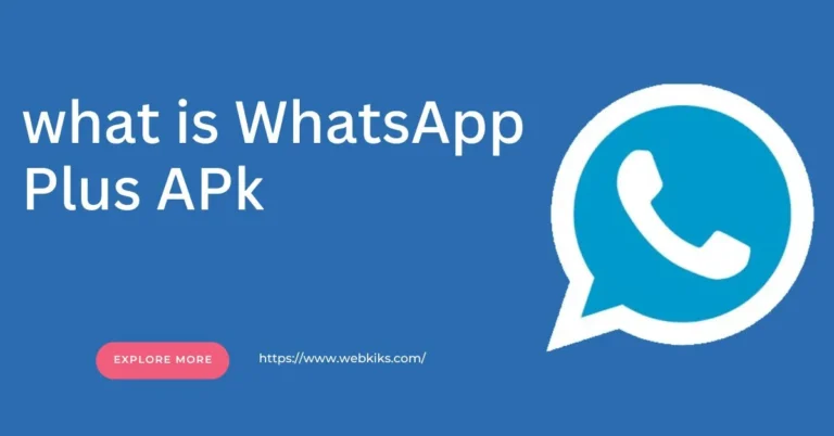 what is WhatsApp Plus APk?