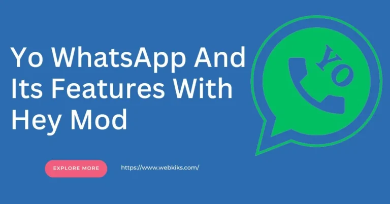 Yo WhatsApp And Its Features With Hey Mod