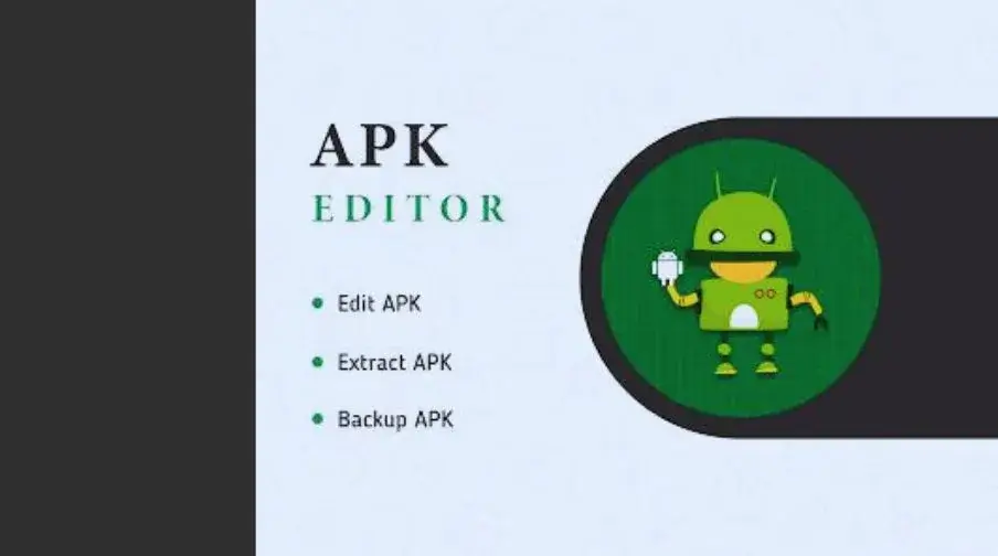 APK Editor Features And Users Support