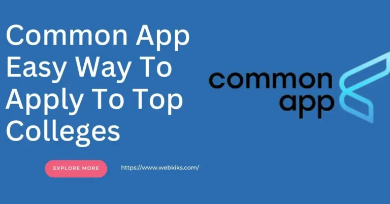Common App Easy Way To Apply To Top Colleges
