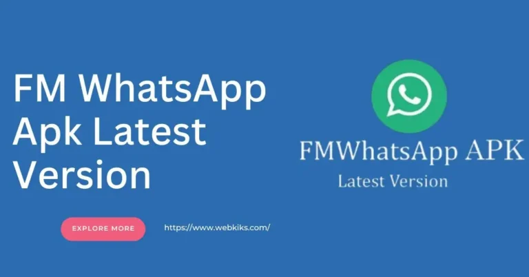 FM WhatsApp Apk Latest Version For Use