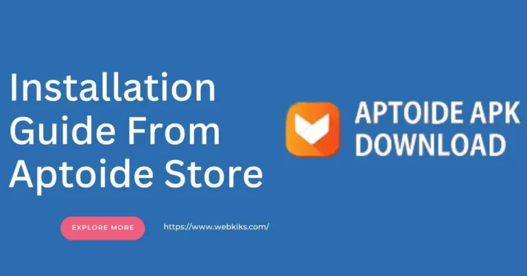 Installation Guide From Aptoide Store