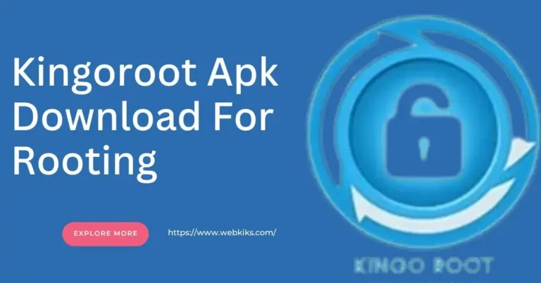 Kingoroot Apk Download For Rooting Version 4.7.0