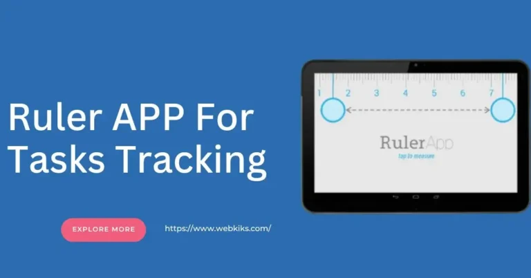 Ruler APP For Tasks Tracking
