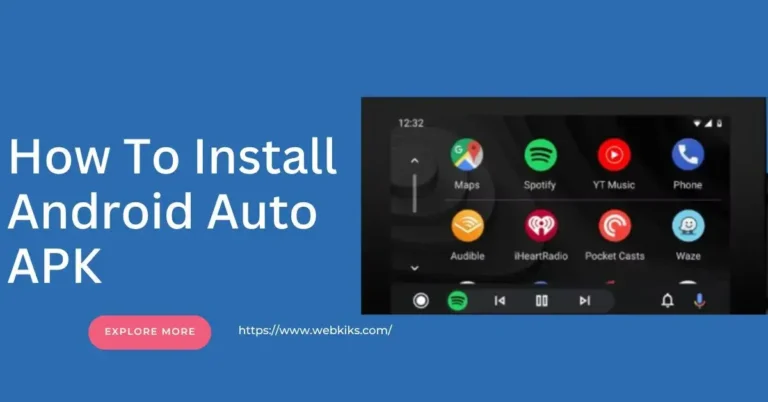How To Install Android Auto APK On Your Mobile Device
