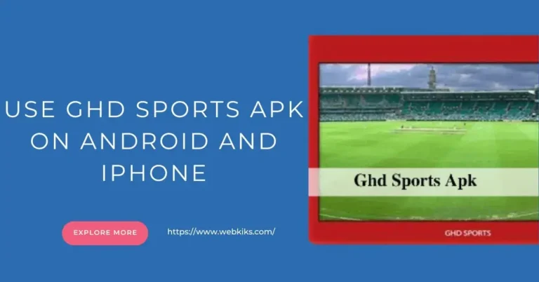 Use GHD Sports APK On Android And iPhone