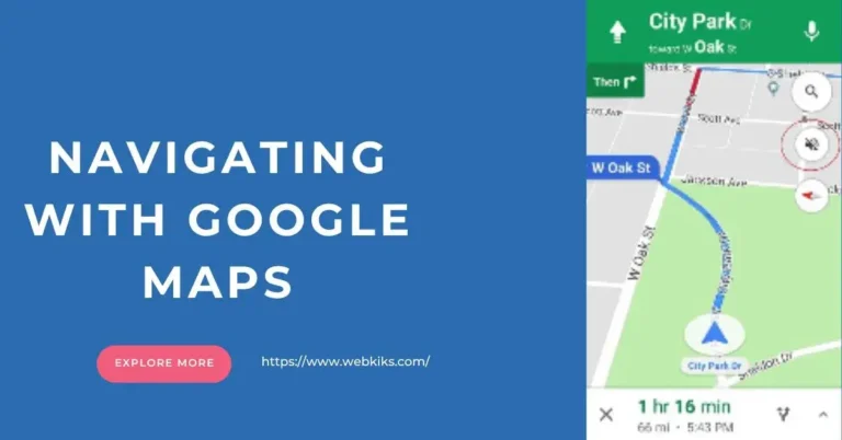Navigating With Google Maps: A Comprehensive Overview