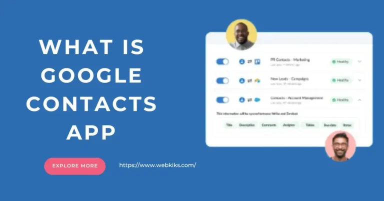 What Is Google Contacts App?